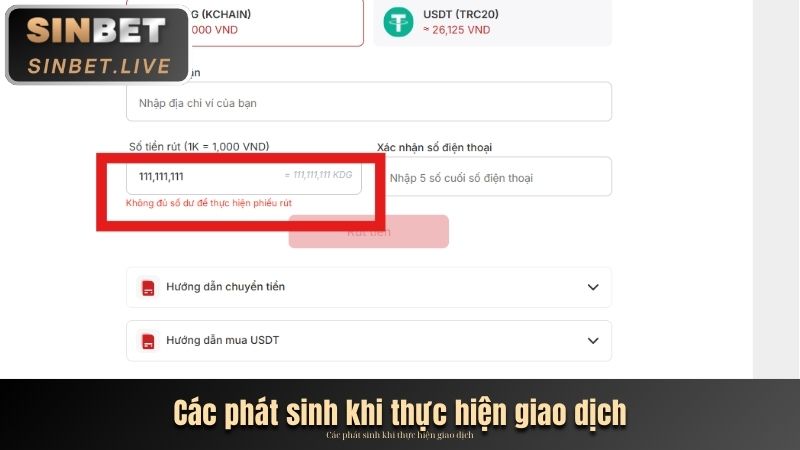 RÚT TIỀN SINBET - HƯỚNG DẪN THỰC HIỆN NHANH TRONG 5 GIÂY 3 CAC PHAT SINH KHI THUC HIEN GIAO DICH