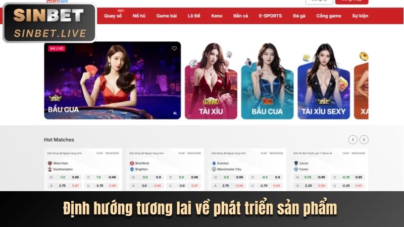 TÁC GIẢ NGUYỄN HOÀNG NAM - HÀNH TRÌNH TẠO ĐẾ CHẾ CÁ CƯỢC 3 DINH HUONG TUONG LAI VE PHAT TRIEN SAN PHAM