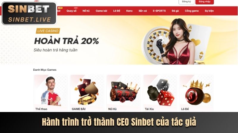 TÁC GIẢ NGUYỄN HOÀNG NAM - HÀNH TRÌNH TẠO ĐẾ CHẾ CÁ CƯỢC 2 HANH TRINH TRO THANH CEO SINBET CUA TAC GIA