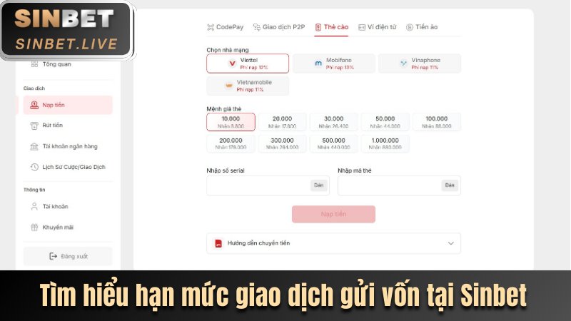 NẠP TIỀN SINBET - CÁCH GIAO DỊCH THẦN TỐC TRONG 1 PHÚT 3 TIM HIEU HAN MUC GIAO DICH GUI VON TAI SINBET