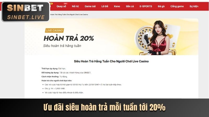 KHUYẾN MÃI SINBET - LIỆT KÊ CÁC ƯU ĐÃI CHẤT LƯỢNG NHẤT 1 UU DAI SIEU HOAN TRA MOI TUAN TOI 20